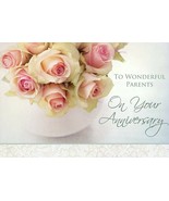 To Wonderful Parents On Your Anniversary - 01652 - $51.04 MXN