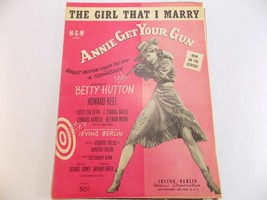 Vintage Sheet Music 1946 The Girl That I Marry Annie Get Your Gun Betty Hutton - £7.15 GBP