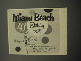 1955 Miami Beach Florida Ad - Miami Beach 40th Birthday Party - £14.86 GBP