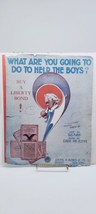 Vintage WWI &quot;What Are You Going To Do To Help The Boys?&quot; Sheet Music Van Alstyne - £11.82 GBP