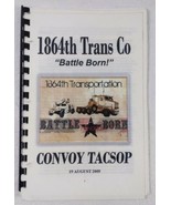 1864th Trans Co. &quot;Battle Born!&quot; Convoy TACSOP AUG 19, 2009 - $11.88