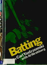 Baseball: Batting By Carl Yastrzemski W/DJ Hastings House 1ST 1972 x-lib - £24.42 GBP