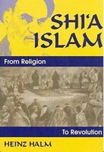 Princeton Series on the Middle East: Shi&#39;i Islam : From Religion to - £12.49 GBP