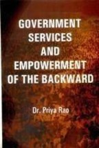 Government Services and Empowerment of the Backward [Hardcover] - £26.16 GBP