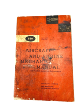 Aircraft &amp; Engine Mechanics Manual 19th 1958 &amp; Supplement Charles A Zwen... - £14.08 GBP