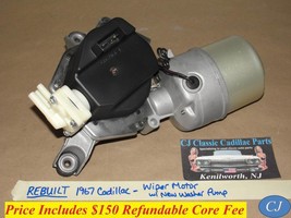 Rebuilt 1967 Cadillac Windshield Wiper Motor With New Washer Pump - £547.51 GBP