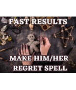 MAKE Him/Her REGRET SPELL- Make Him/Her Be Sorry -Cry For Me Spell -Drea... - $30.00