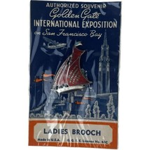 Golden Gate International Exposition 1939 Souvenir Brooch Boat New Old S... - £54.69 GBP