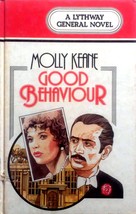 [LARGE PRINT] Good Behaviour by Molly Keane / 1981 Chivers Press Hardcover - £27.32 GBP