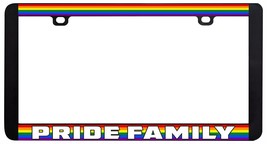 Pride Family Gay Lesbian LGBTQ Rainbow License Plate Frame-
show original tit... - £5.77 GBP
