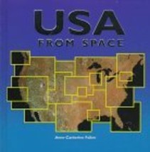 USA From Space [Library Binding] Fallen, Anne-Catherine - $14.84