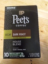 Peet&#39;s Coffee House Decaf K Cup Coffee Pods/Keurig  Dark Roast 9 Ct (YY29) - £8.49 GBP