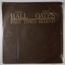 Hall and Oates - Past Times Behind (1977) [SEALED] Vinyl LP • Best of, Daryl &amp; - £13.67 GBP