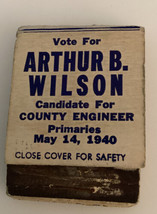 Vintage Matchbook Republican Arthur Wilson County Engineer 1940 Primary ... - $19.01