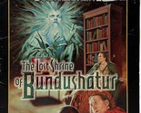 Tsr Books The lost shrine of bundushatur #9573 340577 - $19.00