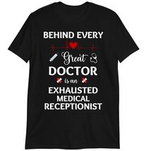 Funny Appreciation T-Shirt, Healthcare Gift, Medical Receptionist Shirt Dark Hea - £15.87 GBP+