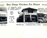 San Diego Chicken Pie Shops Real Photo Postcard Fifth Ave 1940&#39;s - $49.51