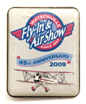 Watsonville California Air Show Pin 2009 45th Anniversary Biplane Aviati... - $12.99