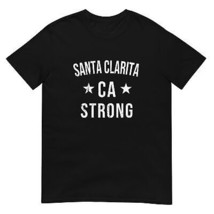 Santa Clarita CA Strong Hometown Souvenir Vacation California T Shirt - £20.47 GBP+