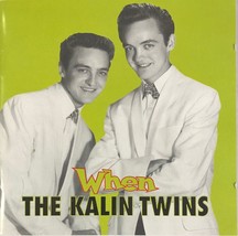 The Kalin Twins - When (CD 1992 Bear Family Records Germany) Near MINT - £12.05 GBP