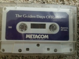 Golden Days of Radio Cassette Radio Reruns One Complete Show 30 Min Runtime - £3.79 GBP