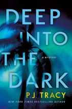 Deep into the Dark: A Mystery (The Detective Margaret Nolan Series, 1) Tracy, P. - £7.07 GBP
