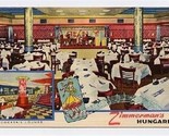 Zimmerman&#39;s HUNGARIA Restaurant Linen Postcard 1944 New York City - £9.54 GBP