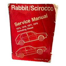 Volkswagen service manual Rabbit Scirocco 1975 1978 Robert Bentley - £6.27 GBP