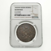 1845-MW Russia Rouble Graded by NGC as AU Details Cleaned - £583.87 GBP