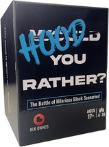Hood You Rather Adult Playing Card Game Engaging Twisted Games Scenarios Doin' T - $39.74