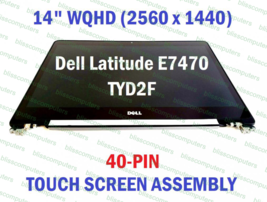 Dell Latitude E7470 14&quot; Resolution 2560x1440 LCD Touch Screen Complete Assembly - £90.85 GBP