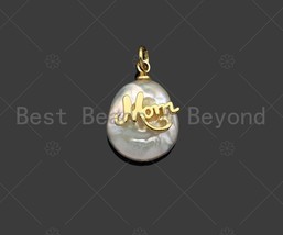 Gold Filled Mom Word On Pearl Pendant, Bracelet Necklace Natural Pearl Charm, - $4.59