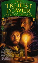 The Truest Power (Aghamore #2) by Rebecca Neason / 2002 Warner Aspect Fantasy - £1.84 GBP