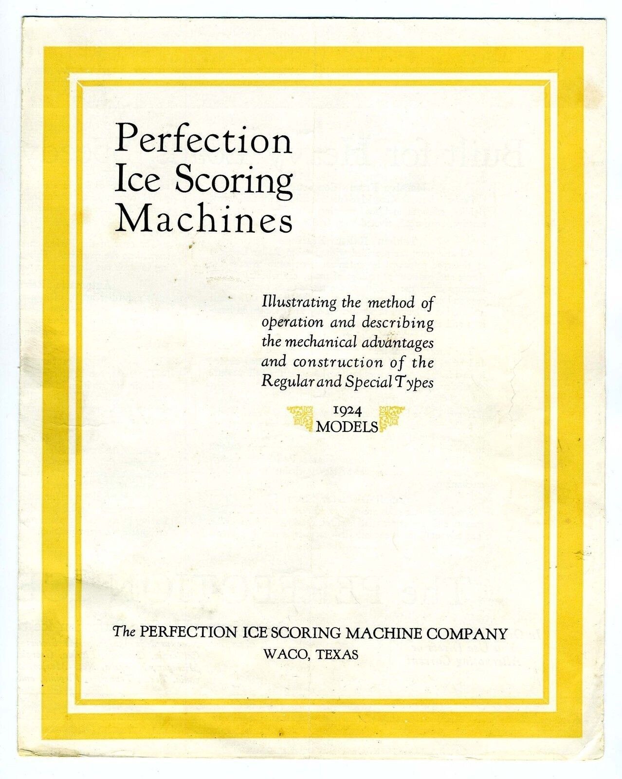Perfection Ice Scoring Machines Brochure for the 1924 Models Waco Texas