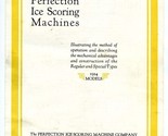 Perfection Ice Scoring Machines Brochure for the 1924 Models Waco Texas - £99.42 GBP