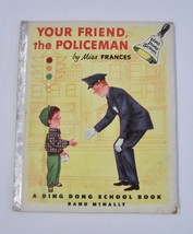 Your Friend The Policeman ~ Miss Frances Vintage Children&#39;s Ding Dong School Hb - £6.61 GBP