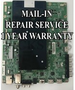 Repair Service Vizio M75-C1 Main Board 715G7288-M02-000-005T 756TXFCB0TK... - £93.03 GBP