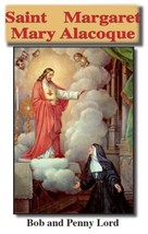Saint Margaret Marie Alacoque Pamphlet/Minibook, by Bob and Penny Lord - £8.57 GBP