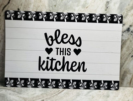 Home Collection Placement/12x18”-Bless This kitchen - $8.79