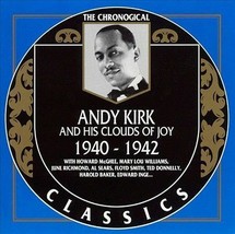 Chronological Andy Kirk 1940-1942 Jazz Classics 681 CD Howard McGhee Al Sears - £23.78 GBP