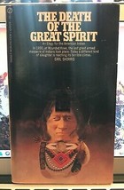 The Death Of The Great Spirit, Earl Shorris, Paperback, American Indians In 1890 - £16.50 GBP