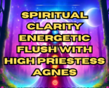 Spiritual clarity energetic flush with high priestess agnes thumb155 crop