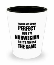 Norwegian Shot Glass Funny Norway Gift Idea For Men Women Pride Quote I&#39;m Perfec - £9.93 GBP