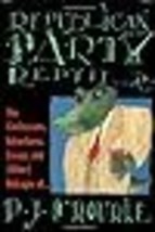 Republican Party Reptile: The Confessions, Adventures, Essays, and (Other) Outra - £12.35 GBP