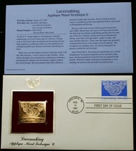 22¢ Lacemaking Applicque Mixed Tech 2 22K Gold Stamp Usps 1ST Day Of Issue 1987, - $11.14