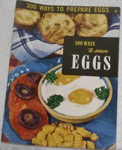 300 Ways to Prepare Eggs Cookbook No.10 Culinary Arts Institute - £5.89 GBP