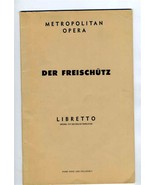 Der Freischutz Metropolitan Opera Schirmer&#39;s Collection of Opera Librettos - £19.58 GBP