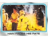 1980 Topps Star Wars #202 Han Faces His Fate Boba Fett Darth Vader K - £0.69 GBP
