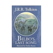 Bilbo&#39;s Last Song: At the Grey Havens Tolkien, J. R. R./ Baynes, Pauline (Illust - £13.12 GBP