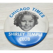 Vintage Shirley Temple Club Pin Chicago Times 3&quot; Pinback Movie Star Button - £9.71 GBP